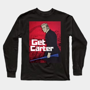 Get Carter Long Sleeve T-Shirt